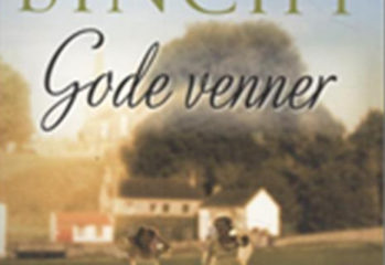Gode venner af Maeve Binchy