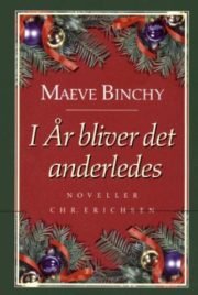 I år bliver det anderledes af Maeve Binchy