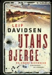 Utahs bjerge og andre historier af Leif Davisen