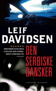 Den serbiske dansker af Leif Davidsen