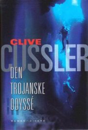 Den trojanske odyssé af Clive Cussler