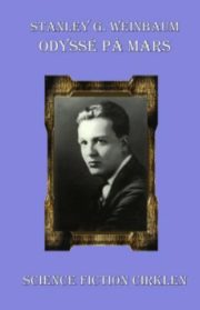 Odyssé på Mars af Stanley G. Weinbaum