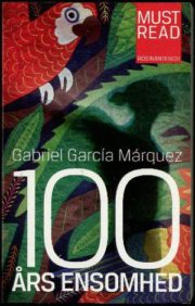 100 års ensomhed af Gabriel García Márquez
