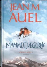 Mammutjægerne af Jean M. Auel