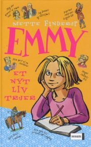Emmy 1 – Et nyt liv truer af Mette Finderup