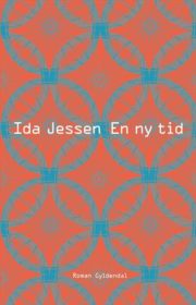 En ny tid af Ida Jessen