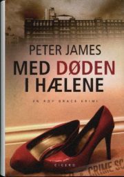 Med døden i hælene af Peter James