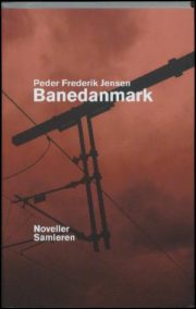 Banedanmark af Peder Frederik Jensen