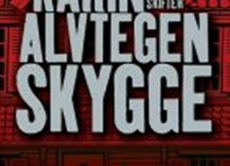 Skygge af Karin Alvtegen