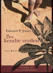 Den kendte verden af Edward P. Jones