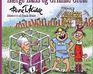 Hærge-Hans og Grimme Grete af Rune T. Kidde