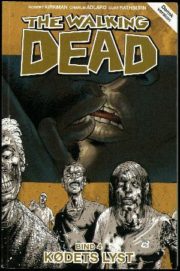The Walking Dead – Kødets lyst af Robert Kirkman