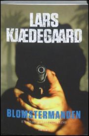 Blomstermanden af Lars Kjædegaard
