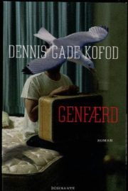 Genfærd af Dennis Gade Kofod