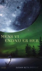 Mens vi endnu er her af Susan Beth Pfeffer