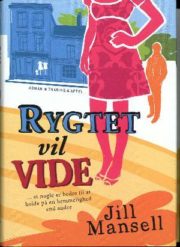Rygtet vil vide af Jill Mansell