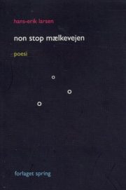 Non stop mælkevejen af Hans-Erik Larsen