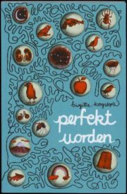 Perfekt uorden af Birgitte Krogsbøll