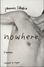 Nowhere af Johannes Hillersborg Lilleøre