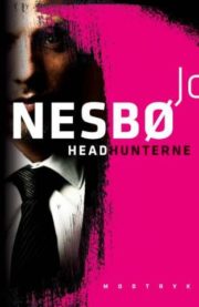 Headhunterne af Jo Nesbø