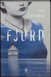 Fjord af Pia Stærmose