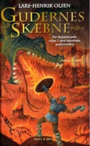 Gudernes skæbne af Lars-Henrik Olsen