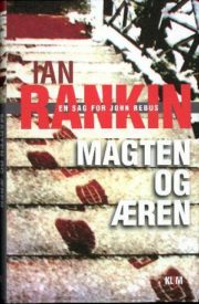 Magten og æren af Ian Rankin