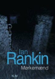 Mørkemænd af Ian Rankin