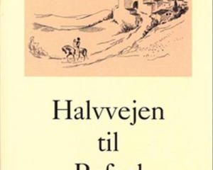 Halvvejen til Rafael af Bjarne Reuter