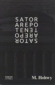Sator-koden: Den tredje transformation af Morten Hohwy