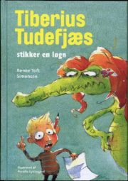 Tiberius Tudefjæs stikker en løgn af Renée Toft Simonsen