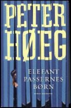 Elefantpassernes børn Af Peter Høeg