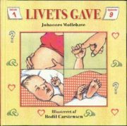 Livets gave af Johannes Møllehave
