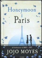 Honeymoon i Paris af Jojo Moyes