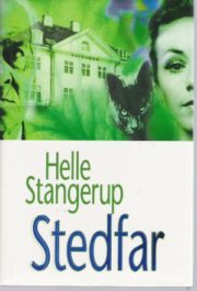 Stedfar af Helle Stangerup