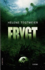 Frygt af Helene Tegtmeier