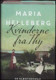 Kvinderne fra Thy af Maria Helleberg