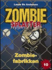 Zombiefabrikken af Lasse Bo Andersen