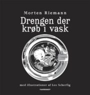 Drengen der krøb i vask af Morten Riemann