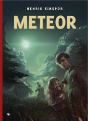 Meteor af Henrik Einspor
