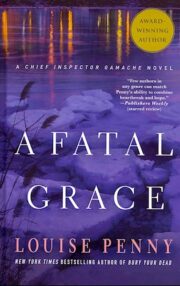 A Fatal Grace af Louise Penny