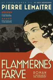 Flammernes farve af Pierre Lemaitre