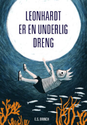 Leonhardt er en underlig dreng af E. S. Brinch