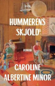 Hummerens skjold af Caroline Albertine Minor