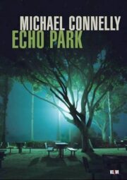 Echo Park af Michael Connelly