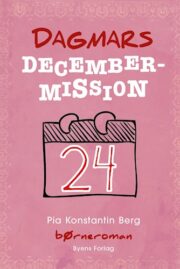 Dagmars decembermission af Pia Konstantin Berg