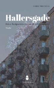 Hallersgade af Hanne Deleuran