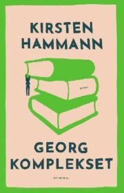 Georg-komplekset af Kirsten Hammann