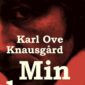 Min kamp I af Karl Ove Knausgård
