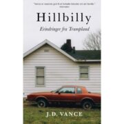 Hillbilly – Erindringer fra Trumpland af J.D. Vance